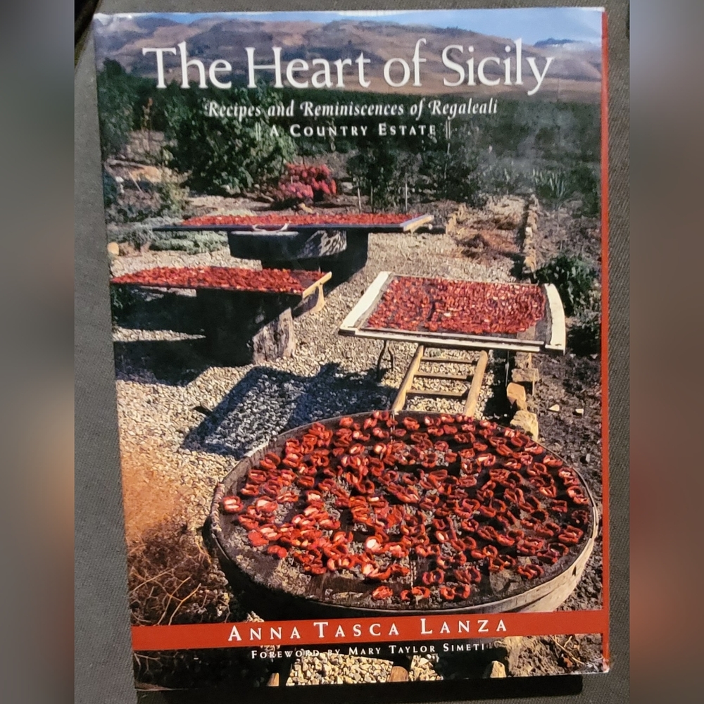 The Heart Of Sicily, cook book by Anna Tasca Lanza